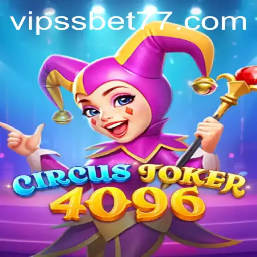 Unveiling the Excitement of CircusJoker4096: A Journey Into a Comedic Carnival
