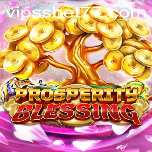 Exploring ProsperityBlessing: Unlocking the Secrets of SSBET77's Latest Game